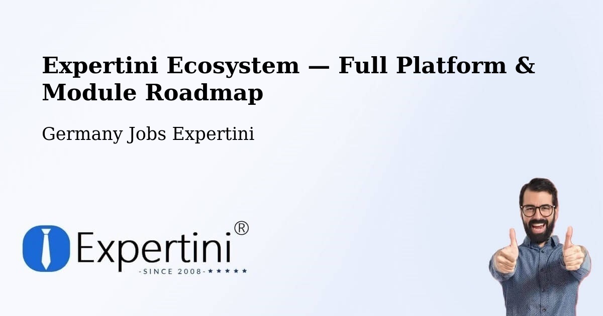 Expertini Ecosystem — Full Platform & Module Roadmap – Birenbach