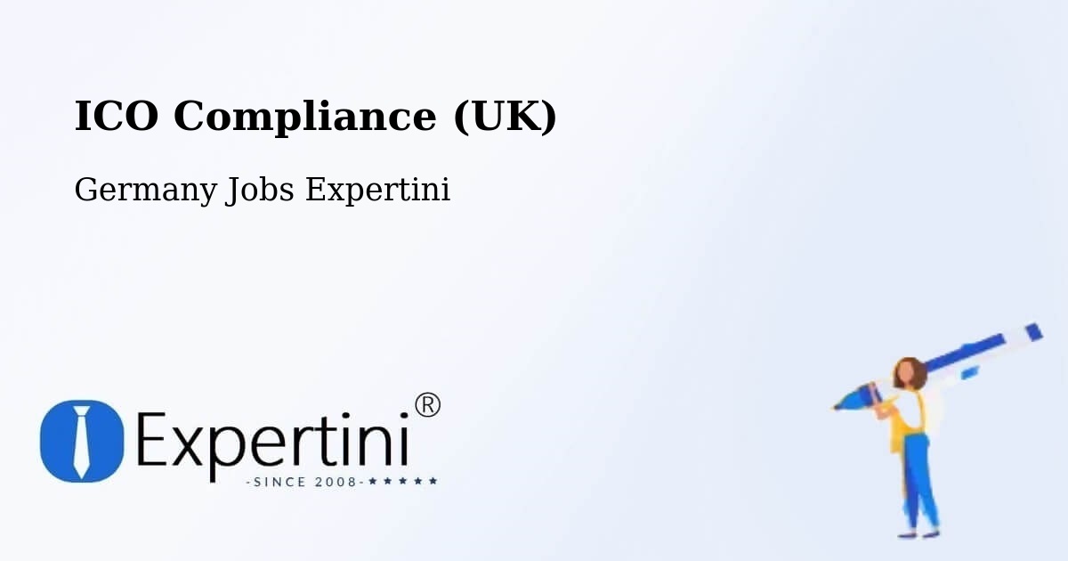 UK Data Protection & ICO Compliance – Birenbach - Germany Jobs Expertini