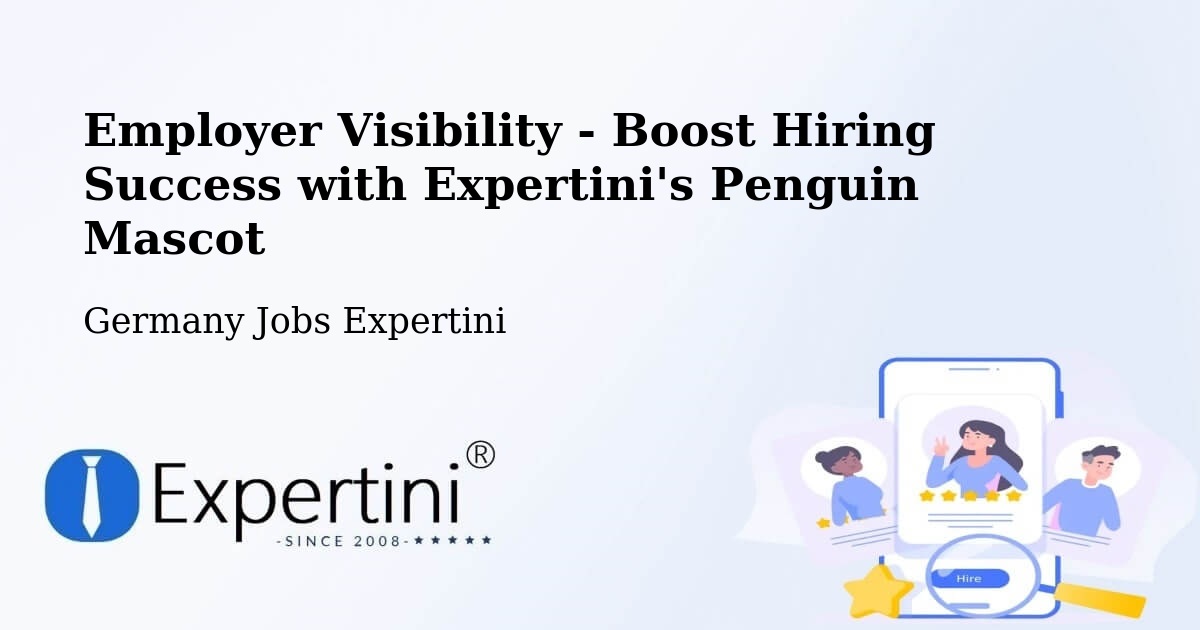 CV and Resume Visibility Optimization – Birenbach - Germany Jobs Expertini